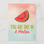 Sie sind eins in einem Melon Watermelon Frucht Postkarte (Vorderseite)