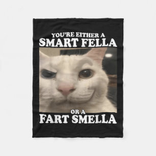 Sie sind entweder eine kluge Fella oder eine Furz Fleecedecke