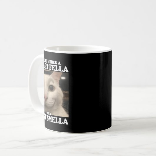 Sie sind entweder eine kluge Fella oder eine Furz  Kaffeetasse (Vorderseite Links)