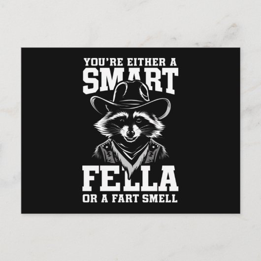 Sie sind entweder eine Smart Fella oder eine Furz  Postkarte (Vorderseite)