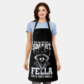 Sie sind entweder eine Smart Fella oder eine Furz  Schürze (Getragen)