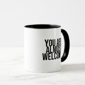 Sie sind fast willkommen tasse (VorderseiteRechts)