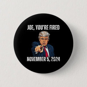 Sie sind gefeiert Donald Trump für Präsident 2024 Button