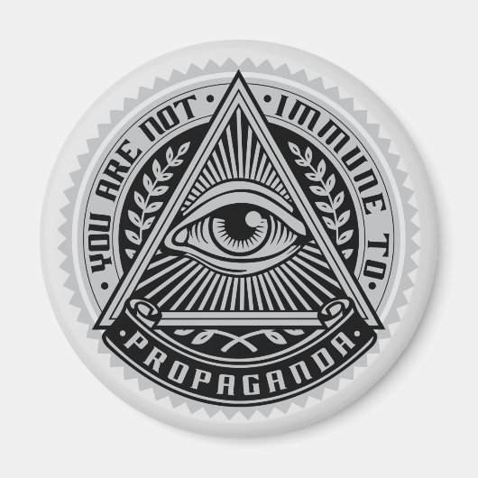 Sie sind gegen Propaganda nicht immun Magnet (Vorne)