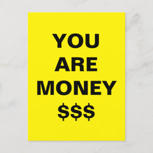 Sie sind Geld Inspiration Postkarte