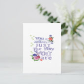 Sie sind genau so phantastisch, wie Sie sind Postkarte (Stehend Vorderseite)