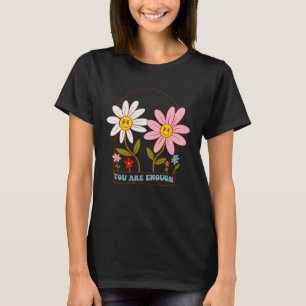 Sie sind genug Daisy Blume Retro Groovy 70er Ment T-Shirt