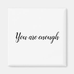 Sie sind genug einfache Angebote Magnet