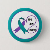 "Sie sind genug" Heilung Hoffnung Minimalistisches Button (Vorderseite)