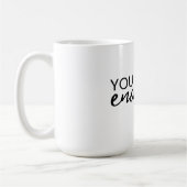 Sie sind genug inspirierend positives Zitat Kaffeetasse (Links)