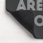 Sie sind genug inspirierende Retro-70er-Typografie Mousepad (Ecke)