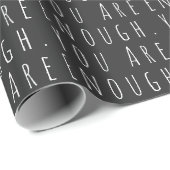 Sie sind genug inspirierendes Zitat Schwarz-weiß Geschenkpapier (Rolleneckpunkt)