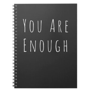 Sie sind genug inspirierendes Zitat Schwarz-weiß Notizblock