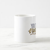 Sie sind genug kaffeetasse (Mittel)