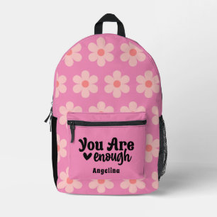 Sie sind genug moderne Typografie rosa Blume Bedruckter Rucksack