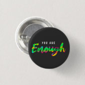 Sie sind genug Motivation Button (Vorne & Hinten)