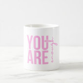 Sie sind genug rosa Typografie-Zitat Kaffeetasse (Mittel)