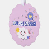 Sie sind genug skaliert Ornament - Happy Cloud & Karte (Links)