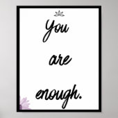 Sie sind genug, Zitat Poster (Vorne)