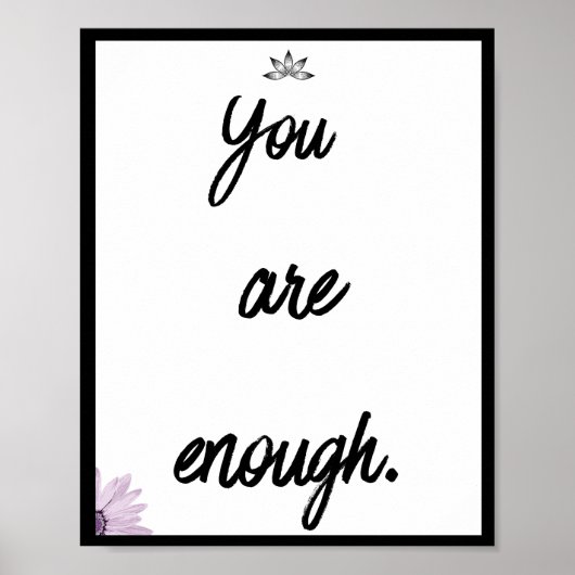 Sie sind genug, Zitat Poster (Vorne)