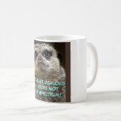 Sie sind… gerade eifersüchtig kaffeetasse (VorderseiteRechts)