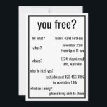 Sie sind gratis? Funny Simple Birthday Minimalisti Einladung<br><div class="desc">Sie sind gratis? Funny Simple Birthday Minimalistische individuelle Einladung</div>