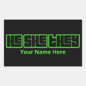 Sie sind grün und schwarz rechteckiger aufkleber (Vorderseite)