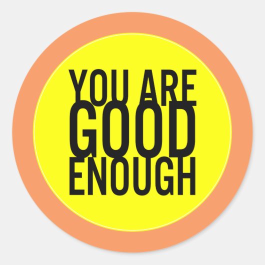 Sie sind gut genug verbreitet Kindness (benutzerde Runder Aufkleber (Vorderseite)