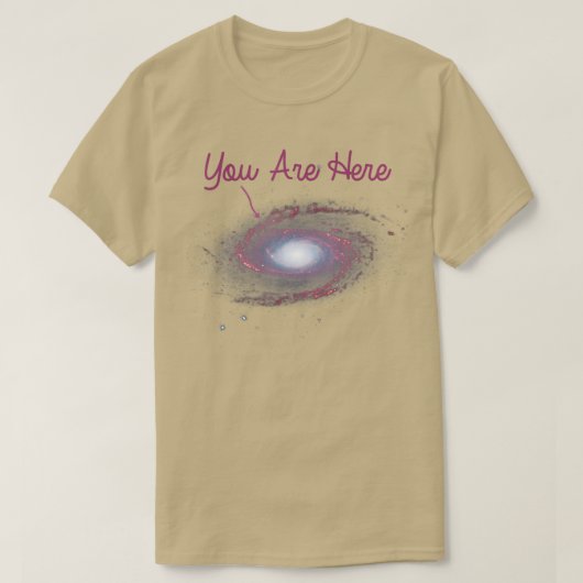 Sie sind hier Milchstraße Galaxy Astronomie Funny T-Shirt (Design vorne)
