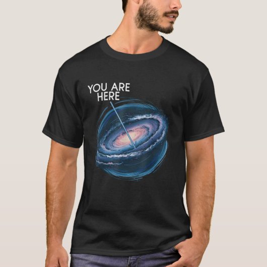 Sie sind hier Milky Way Funny Galaxy Astronomie Mä T-Shirt (Vorderseite)