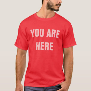 SIE SIND HIER T-Shirt