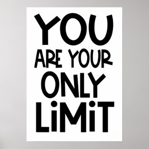 Sie sind Ihr einziges Motivierend Angebot weiß Poster