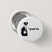 Sie sind Ihre Grammatik-Polizei Button (Vorne & Hinten)