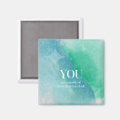 Sie sind in der Lage, ein inspirierendes Zitatmaga Magnet (Vorderseite/Rückseite)