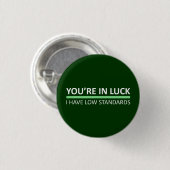 Sie sind in Luck - St Patrick's Day Edition Button (Vorne & Hinten)