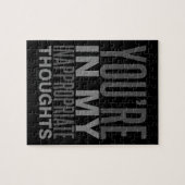 Sie sind in meinen ungeeigneten Gedanken Puzzle (Horizontal)