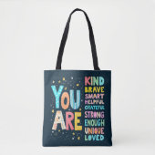 Sie sind inspirierende Zitate positive Typografie Tasche (Vorderseite)