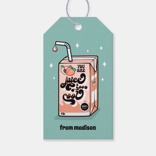 Sie sind Juice zu Coolen Klassenzimmer Valentine Geschenkanhänger (Vorderseite)