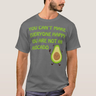 Sie sind kein Avocado T-Shirt