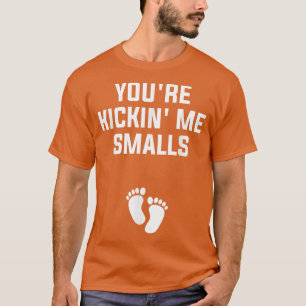 Sie sind Kickin'Me Kleine Geschlechtskrankheit 9 T-Shirt