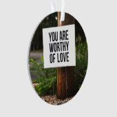 Sie sind Liebe wert Ornament (Vorderseite)