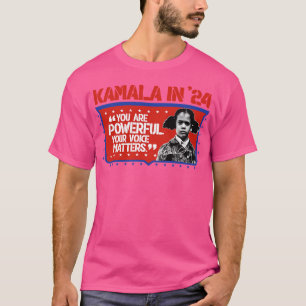 Sie sind mächtig Ihre Stimme Matters Kamala 2024 T-Shirt