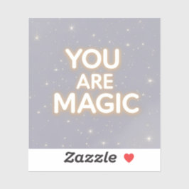 Sie sind Magic Inspirational Sticker - Motivierend