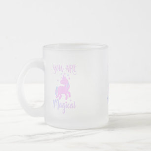 Sie sind magische Unicorn Mattierte Glas-Tasse Mattglastasse