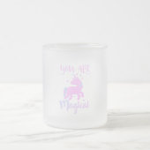 Sie sind magische Unicorn Mattierte Glas-Tasse Mattglastasse (Mittel)