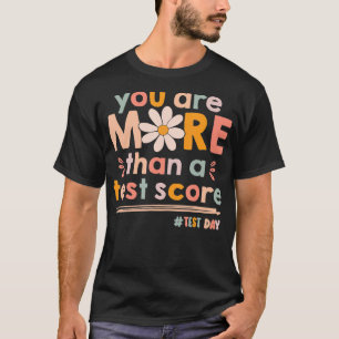 Sie sind mehr als ein Test-Score-Lehrer Kinder-Tes T-Shirt