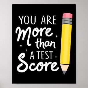 Sie sind mehr als ein Testergebnis Lehrer-Testtag Poster