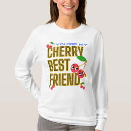 SIE SIND MEIN BESTER FREUND CHERRY T-Shirt