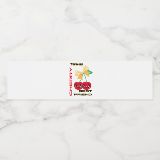 SIE SIND MEIN BESTES FREUND CHERRY WASSERFLASCHENETIKETT (Einzelnes Label)