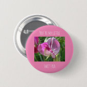 Sie sind mein kleines Abzeichen der süßen Erbse Button (Vorne & Hinten)